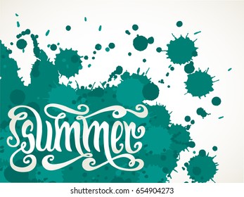 Hand drawn word Summer over teal green paint splatter background. Vector illustration.