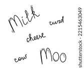 hand drawn words milk moo cheese cow curd