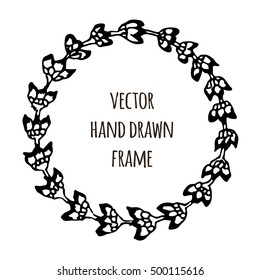 Hand drawn wreath made in vector. Leaves garlands. Romantic floral design elements for flyer and broshure design