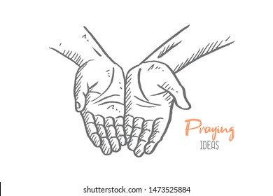 Hand drawn of young person open his hand to pray to the God. Submission and pilgrimage hands gesture sketch concept vector illustration. Isolated design with white background