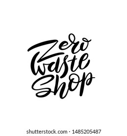 Hand drawn Zero waste shop logo or sign. Eco badge, tag for shopping, no plastic market, products packaging. Hand drawn elements with brush lettering. Vector organic design template