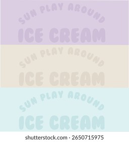 Mão afogado sol brincar em torno de sorvete slogan. Impressão tonal gráfica alta de verão para meninos pequenos e bebês meninos design gráfico vetorial para vestuário, adesivos, cartazes, fundo e outros.