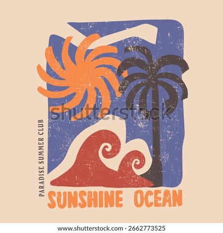 Hand drown Sunshine beach artwork. Here comes the sun. Summer design for t shirt print, sticker, 