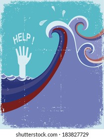 hand of drowning in blue sea waves.Vector illustration on old paper texture