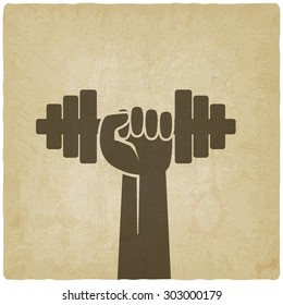 hand with dumbbell. fitness symbol on old background. vector illustration - eps 10