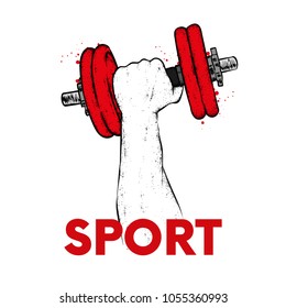 Hand with dumbbells. Sport, strength and health. Vector illustration for a postcard or a poster, print for clothes.