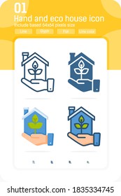 Hand and eco house icon with multiple style isolated on white background. Vector, sign and symbol icon for graphic design, web design, ui, ux, presentation, property, website or apps elements.