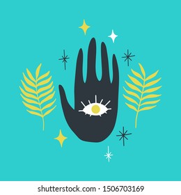 Hand with eye foreseeing magic symbol Halloween post card, banner, decorative element, poster. Isolated vector illustration with evil eye, leaves, plants, sparkles and stars. 