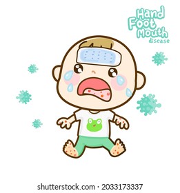 Hand Foot and Mouth Disease. 		