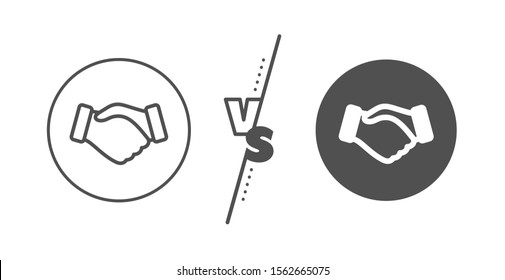 Hand gesture sign. Versus concept. Handshake line icon. Business deal palm symbol. Line vs classic handshake icon. Vector
