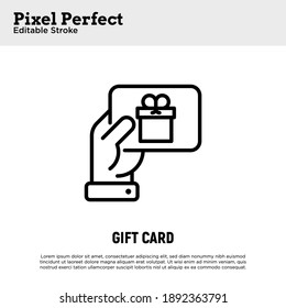 Hand with gift card, certificate for purchase, discount, coupon. Thin line icon. Pixel perfect, editable stroke. Modern vector illustration of present for Christmas, Valentine day or birthday.