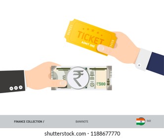 Hand giving 500 Indian Rupee and ticket instead. Flat style vector illustration. Business finance concept.