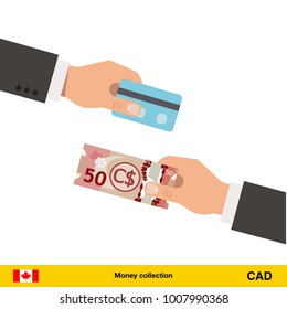 Hand giving Canadian dollar banknote and credit card instead. Business finance concept over white background, vector illustration.