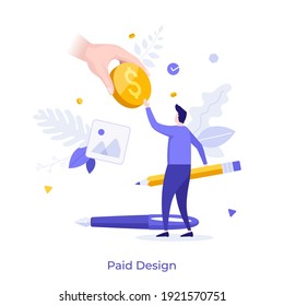 Hand giving dollar coin or paying money to man holding pencil. Concept of paid design, earning or income of designer or artist, payment for art and creative work. Modern flat vector illustration.