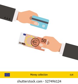 Hand giving Euro banknote and credit card instead. Business finance concept over white background, vector illustration.