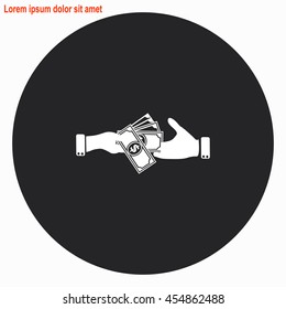 Hand giving money dollar to other hand web icon. Gray circle button with white illustration.