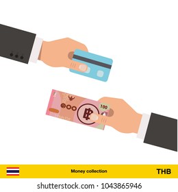 Hand giving Thai baht banknote and credit card instead. Business finance concept over white background, vector illustration.

