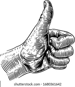 A hand giving a thumbs up sign in a vintage retro woodcut style 
