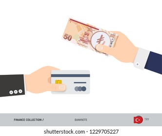 Hand giving Turkish Lira 50 Turkish Lira and credit card instead. Flat style vector illustration. Business finance concept.