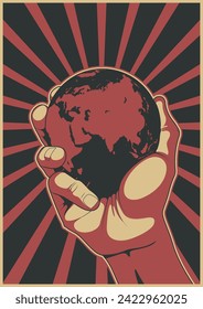 Hand and Globe. Retro Propaganda Posters Style Illustration. Earth, Rays