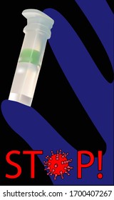 Hand in glove with test tube. Vector illustration of coronovirus concept. The inscription stop.