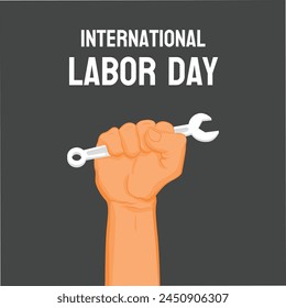 Hand grabbing a wrench, International
happy Labour day or international workers day vector illustration. labor day and may day celebration design.