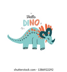 hand grawn simple Illustration of cute Triceratops isolated on white background with lettering quote hello dino. Funny cartoon dinosaur. Vector illustration in scandinavian flat style. Pastel colors.