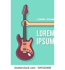 Hand with guitar - vector poster template. Concept for printable and promotion musical concerts, festivals and parties. Vector illustration.