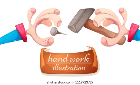 Hand, hammer, nail - cartoon illustration Vector eps 10