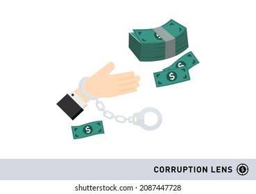 a hand with handcuff receive money in corruption lens vector isolated on white background