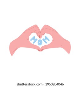 Hand heart gesture with "Mom" lettering inside. Mother's Day greeting card, sticker or postcard.