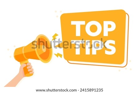 Hand Held Orange Megaphone Announcing Top Tips in a Speech Bubble Vector Illustration