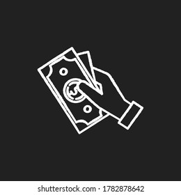 Hand Hold Money Chalk White Icon On Black Background. Cash For Client. Business Revenue. Employee Salary. Bank Benefit. Charge Cash. Handout Dollar. Isolated Vector Chalkboard Illustration