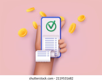 Hand hold smartphone with paper check. Payment Aproved, Online Card Payment Concept ,Easy Payments. Successful operation concept. 3D Web Vector Illustrations.