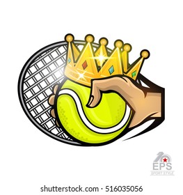 Hand hold tennis ball with crown and racket in center. Vector sport logo isolated on white for any team or competition