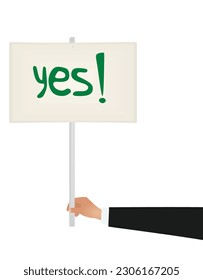 Hand hold yes notice. vector