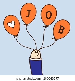 Hand holding balloons with the word "JOB" and heart sign in cute style. Vector illustration.