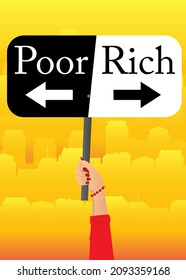 Hand holding banner with Poor or Rich words with arrows on paper. Man showing billboard. Poverty, finances, financial success, successful business concept.
