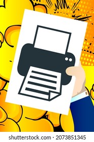 Hand holding banner with Printer icon on white paper. Man showing billboard. Print, printing business concept.