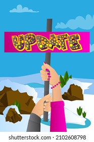 Banner de mano con texto de actualización. Hombre mostrando carteles.