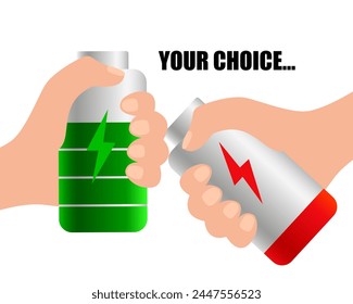 Hand holding battery with energy and battery with no energy. Your choice. Vector illustration EPS 10