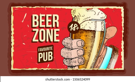 Hand Holding Beer Glass Advertising Banner Vector. Mug With Alcoholic Craft Brewery Drink Beer On Promo Poster Retro Style Grunge Textures. Tavern Creative Concept Layout Flat Cartoon Illustration