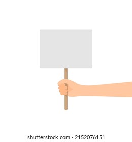 Hand holding blank placard. Demonstration and protest concept. Vector illustration