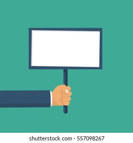 Hand holding blank placard. Protest concept. Blank board advertising, ads, messages. Empty space for text. Vector illustration flat design. Isolated on background.