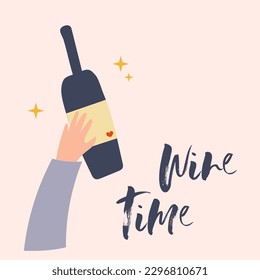 Hand holding bottle of wine, wine lovers slogan, wine time, tshirt print, party print, handwritten inscription
