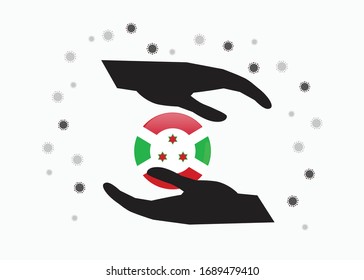 Hand holding Burundi flag in cycle symbol, Protect Burundian people from coronavirus or COVID-19 concept, Save Burundi, sign symbol background, vector illustration. 