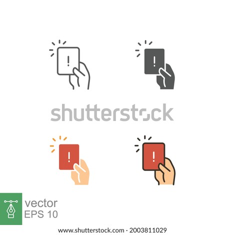 Hand holding card with exclamation mark for error card symbol. Penalty proof, Soccer or football referees hand with foul card warning icon. Vector illustration Design on white background. EPS10
