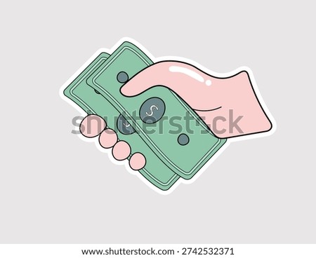 Hand holding cash sticker. Vector art of a hand grasping green dollar bills, ideal for themes involving payments, rewards, or direct financial transactions