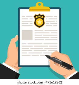 Hand Holding Clipboard With Completed Form For Police Report. Traffic, Parking Fine, Citation, Crime Report, Problems With Police, Subpoena Concepts. Flat Vector Illustration.