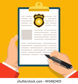 Hand Holding Clipboard With Completed Form For Police Report. Traffic, Parking Fine, Citation, Crime Report, Problems With Police, Subpoena Concepts. Flat Vector Illustration.